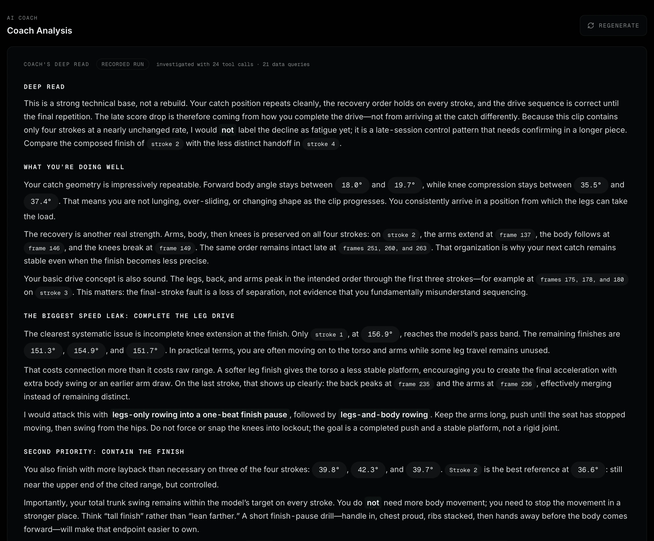AI coach deep read: 'investigated with 24 tool calls · 21 data queries', then sections on what's going well and the biggest speed leak, citing strokes and frames
